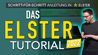 Steuererklärung selber machen - DAS Elster Tutorial 2022 | Steuererklärung 2021 Elster ausfüllen