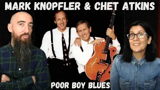 Mark Knopfler & Chet Atkins - Poor Boy Blues (REACTION) with my wife
