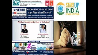 Making Education Relevant- Mr.ABHINAV JAIN, A Billion Engagements-Road to the Future 10th Sept,2020