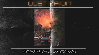 BLESSED MANE X WELLA FLEX — LOST ORION ( slowed x reverb )