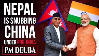 PM Deuba reinstates Nepal’s ‘India First’ policy, kicks China out of a major hydropower project