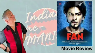 Fan: 10ish-Minute Review Indian Cine-MANIAC! Viewer Choice @YKYMP #srk #shahrukhan #fan #kingkhan