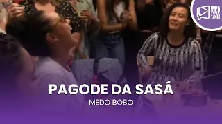 Pagode da Sasá - Medo Bobo #shorts
