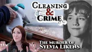 Cleaning & Crime | The Worst Babysitter Ever? The Murder of Sylvia Likens | Gertrude Baniszewski
