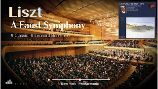 리스트 파우스트 교향곡 - Liszt: A Faust Symphony (뉴욕 필하모닉)