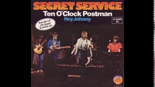 Secret Service - Ten O'Clock Postman - 1980