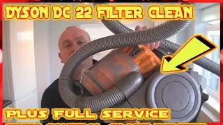 Dyson DC 22 Vacuum Cleaner How To Clean Filters And Service