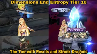DFFOO Global: Dimensions End Entropy Tier 10. The Tier with Resets and Stronk Dragons