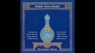 Rabih Abou-Khalil - The Sultan's Picnic [FULL ALBUM]