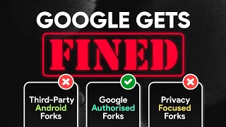 Google fined for restrictive agreements on forking Android: GOOD!