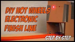 DIY Make Your Own Electronic Finish Line For Hot Wheels Racing