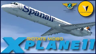 [XP 11.50] Retro Week | Rotate MD80 Pro - Spanair  - Barcelona ✈ Palma de Mallorca [ENG/ITA]