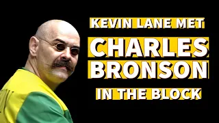 Kevin Lane explains where he first met Charles Bronson. HMP Wakefield. HMP Frankland. HMP Belmarsh