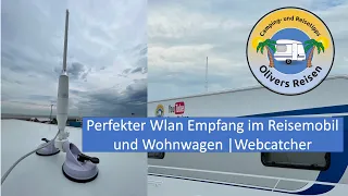 Perfekter Wlan Empfang im Reisemobil und Wohnwagen | Webcatcher von Autarker