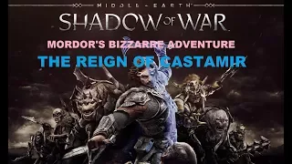 Mordor's Bizzarre Adventure #7 The ''Reign of Castamir''