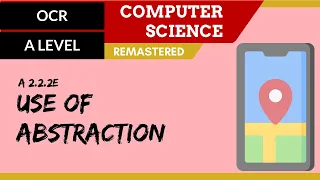 143. OCR A Level (H446) SLR24 - 2.2 Use of abstraction