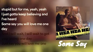 Nea, [Felix Jaehn Remix]  - Some Say (Lyrics) 🎶