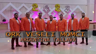 Ork Veseli Momci 2023 ♫ New ★ ARGENTINA TALLAVA ★ 2023 █▬█ █ ▀█▀ ♫ Official Audio