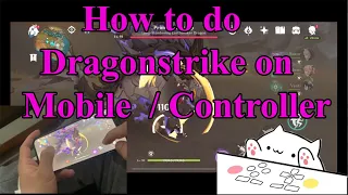 How to do dragonstrike on Mobile/Controller#Dragonstrike#Dragonstrikeguide#Dragonstriketutorial