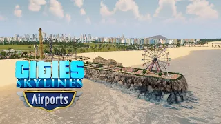 Cities Skylines - Airports - Парк аттракционов с колесом обозрения на воде! #39