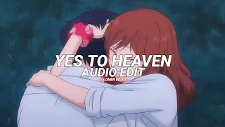 Yes To Heaven( I've got my eye on you ) - Lana Del Rey [edit audio]