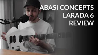 Abasi Concepts Larada 6 | review | a year later