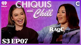 Chiquis and RaqC Set the Record Straight | Chiquis and Chill S3, Ep 7