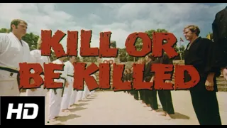 KILL OR BE KILLED (1980) HD Trailer