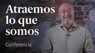 ¿Qué dice de ti aquello que atraes? 💭 Conferencia Enric Corbera