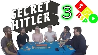 Secret Hitler Episode 3 - Ready, Steady, Play