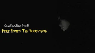 Here Comes The Boogeyman (2021) (Short Horror/Thriller Movie)