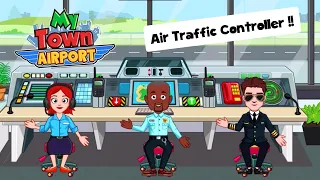 My Town : Airport - What inside in Air Traffic Control ?