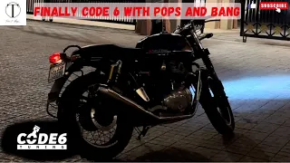 CODE 6 CONTINENTAL GT 650 | COMPLETE INSTALLATION | PUBLIC REACTION ON POPS AND BANG