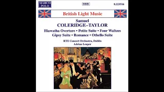 Samuel Coleridge-Taylor : Othello, Suite from the incidental music Op. 79 (1909)