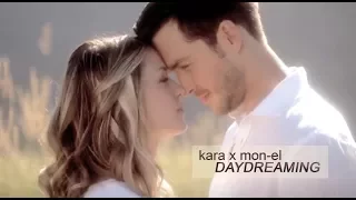 kara and mon el | DAYDREAMING [+3x01]