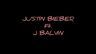 JUSTIN BIEBER Ft. J BALVIN - LA BOMBA - AUDIO HQ - LYRICS