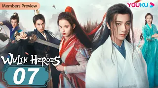 [Wulin Heroes] EP07 | Cold Doctor Attracted by Evil Siren | Li Hongyi/Huang Riying | YOUKU