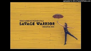 Savage Warrior (Original Mix)