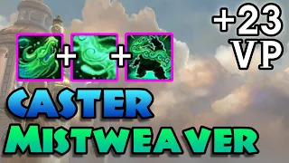 Casting Mistweaver in +23 Vortex Pinnacle (Timed) - Mistweaver Dragonflight 10.1.5