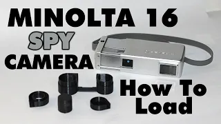 Minolta 16 Spy Camera - How To Load The Cartridge