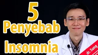 5 Penyebab Insomnia ( susah tidur) yang Perlu Anda Hindari