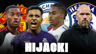 🚨 CHELSEA HIJACK! WHY THAT NEWS! RODRYGO AND CITY, TEN HAG…