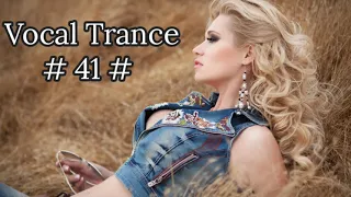 Vocal Trance # 41 # 2023 / May