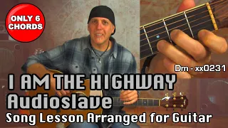 Audioslave I am The Highway Acoustic Guitar Song Lesson Chris Cornell