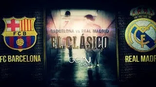 Real Madrid Vs Fc Barcelona || El Clásico Promo || 2014 | HD