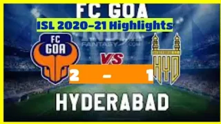 Highlights : Hyderabad FC vs FC Goa|ISL 2020-21|