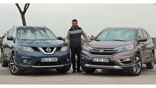 Honda CR-V vs Nissan X-Trail - Hangisi?