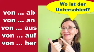 VON + zweite Präposition - wie man sie am besten einsetzt  (Deutsch B2/C1)