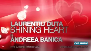 Laurentiu Duta - Shining Heart ft. Andreea Banica