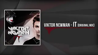 Viktor Newman   IT Original Mix